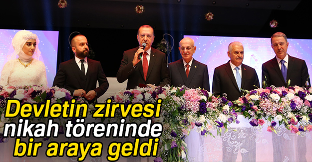 Devletin zirvesi nikah töreninde bir araya geldi