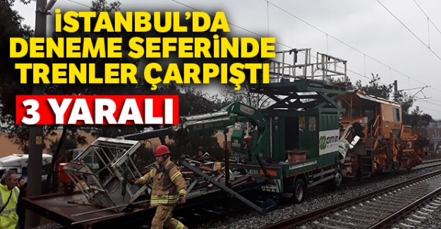 Florya'da banliyö hattında test sürüşü yapan iki tren çarpıştı