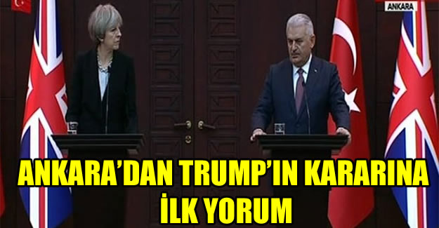 Başbakan Yıldırım İle Theresa May ortak açıklama yaptı