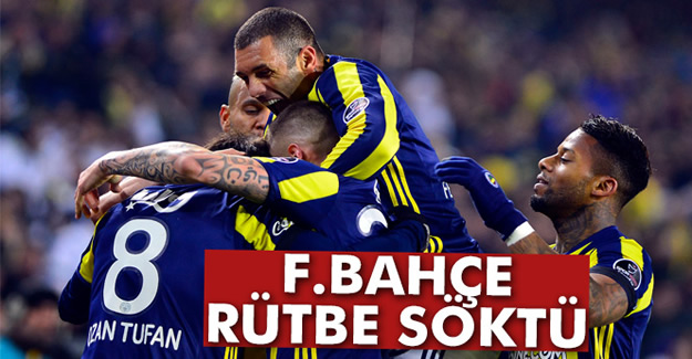 Fenerbahçe Rütbe Söktü!