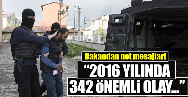 İçişleri Bakanı Soylu: 2016 yılında 342 önemli olay...