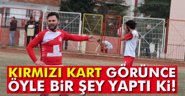 Kırmızı kart görünce öyle bir şey yaptı ki!