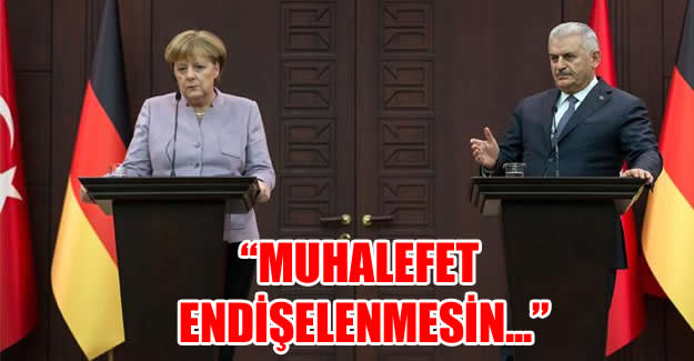Yıldırım ve Merkel'den Kılıçdaroğlu'nun o iddiasına cevap