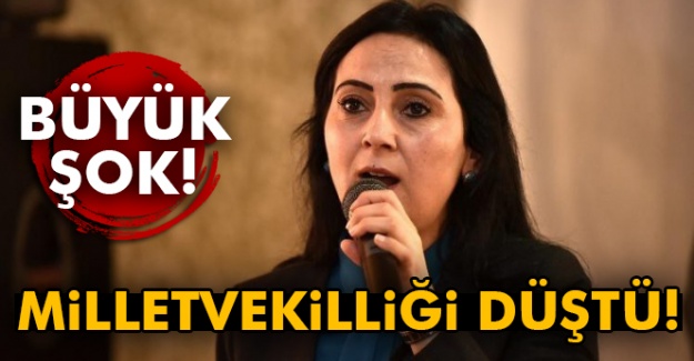 Yüksekdağ'ın milletvekilliği düştü!