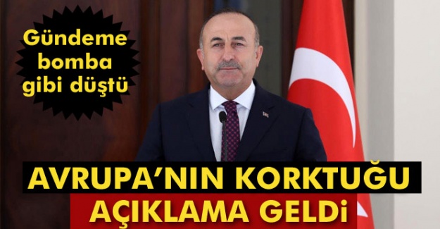 Avrupa'nın korktuğu açıklama geldi