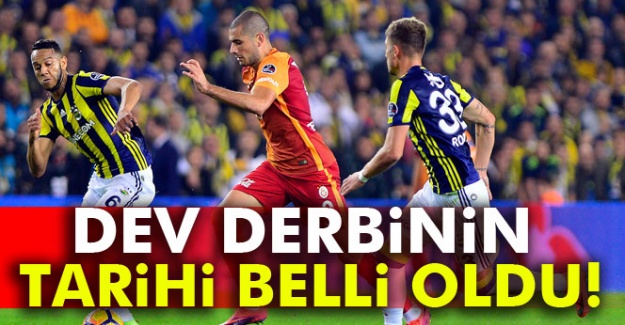 Galatasaray - Fenerbahçe derbisinin tarihi belli oldu