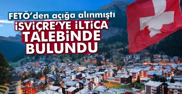 Türk diplomatlar İsviçre’ye iltica talebinde bulundu