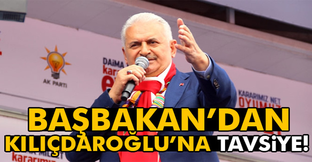 Başbakan Yıldırım'dan Kılıçdaroğlu'na Tavsiye!