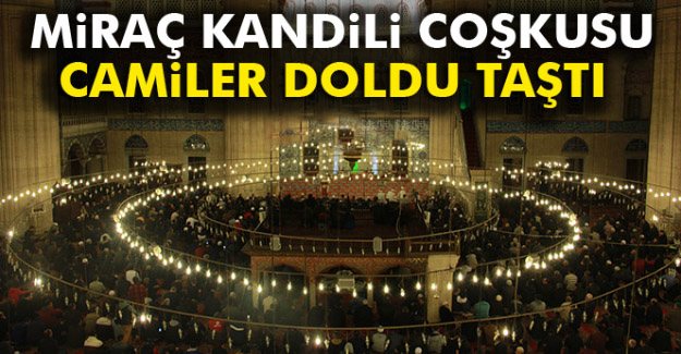 Miraç Kandili coşkusu