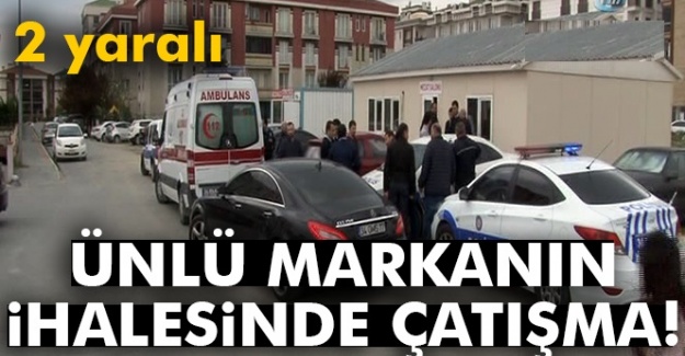 Ünlü Markanın ihalesinde silahlı çatışma