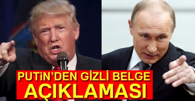 Putin’den gizli belge paylaşımı açıklaması