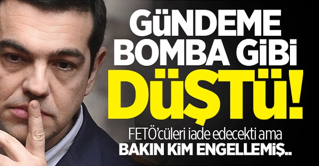 FETÖ’cüleri iade edecekti ama...