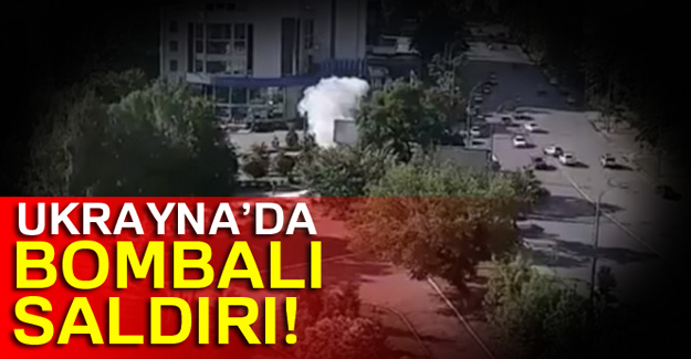 Ukrayna’da bombalı saldırı