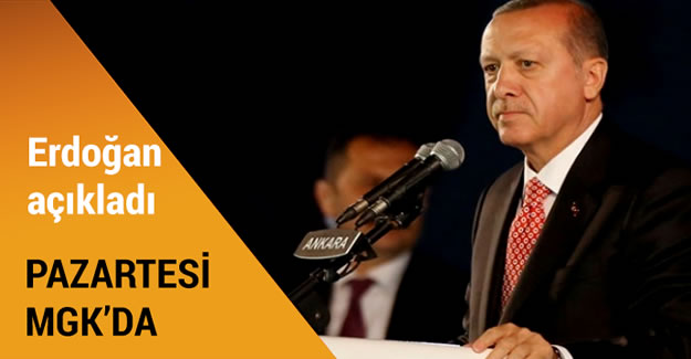 Erdoğan: OHAL pazartesi MGK'da