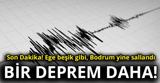 Bodrum'da Şiddetli Deprem!