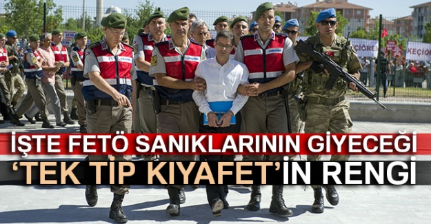 İşte FETÖ sanıklarının giyeceği 'Tek Tip Kıyafet'in rengi