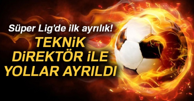 Süper Lig'de ilk ayrılık! Teknik direktör ile yollar ayrıldı