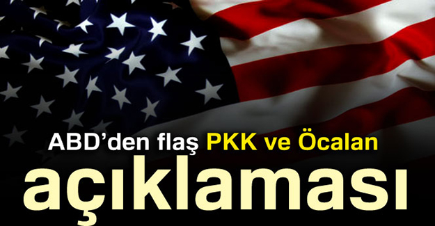Amerika'dan Öcalan açıklaması