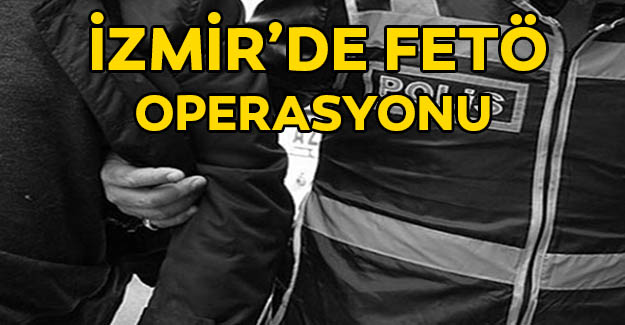 FETÖ'nün İzmir emniyetindeki 'Kripto' yapılanmasına operasyon