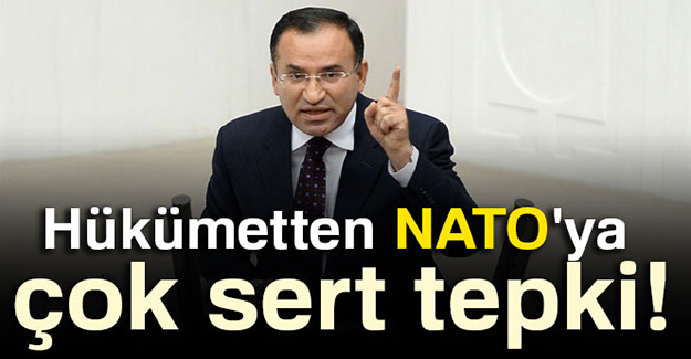 Hükümetten NATO'ya çok sert tepki!