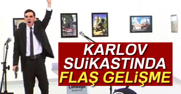 Karlov suikastında sürpriz gelişme