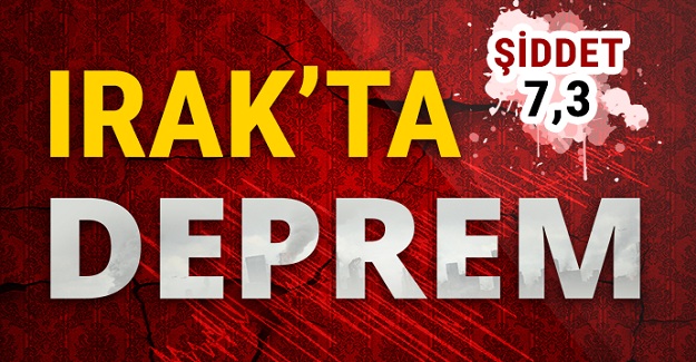 Kuzey Irak'ta şiddetli deprem