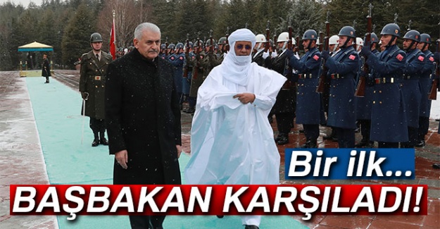 Bir ilk! Başbakan karşıladı...
