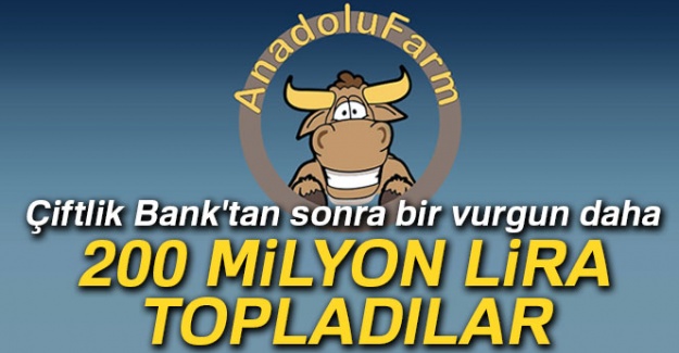 Çiftlik Bank'tan sonra ikinci vurgun: 200 milyon lira topladılar