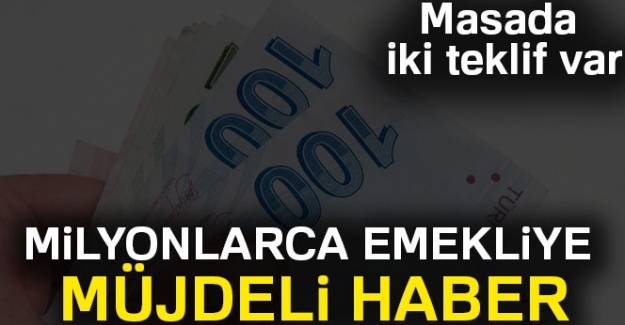 Emekliye müjde!