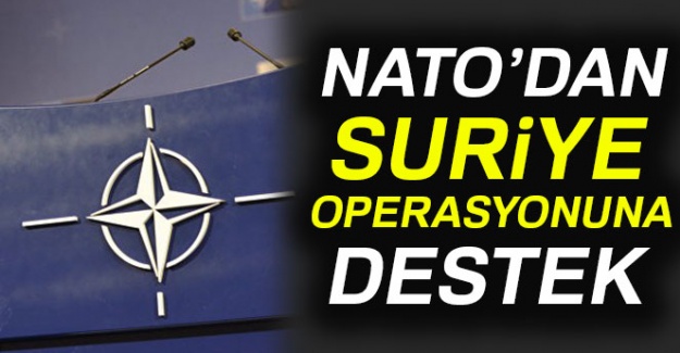 NATO'dan Suriye operasyonuna destek