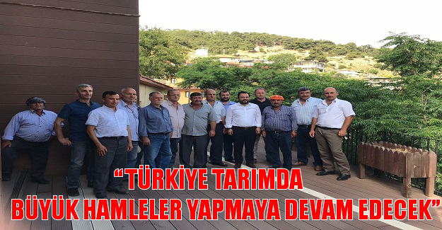 AK Partili Kurt: Türkiye tarımda büyük hamleler yapmaya devam edecek
