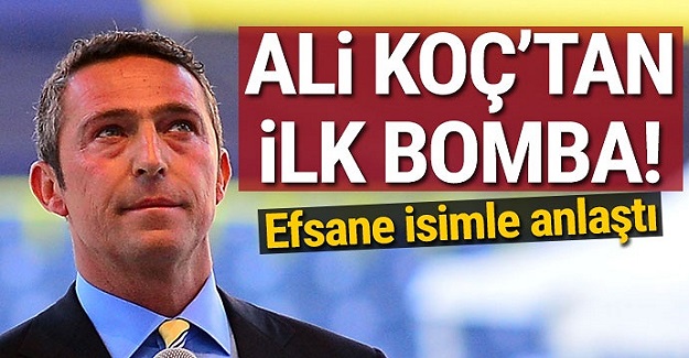 Ali Koç'tan ilk bomba! Dünyaca ünlü ismi futbolun başına getiriyor