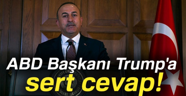 ABD Başkan'ı Trump'a sert cevap!