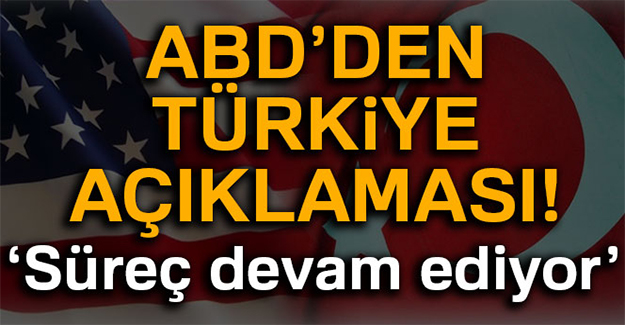 ABD’den Türkiye açıklaması!