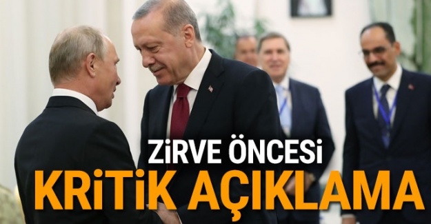 Zirve öncesi kritik açıklama
