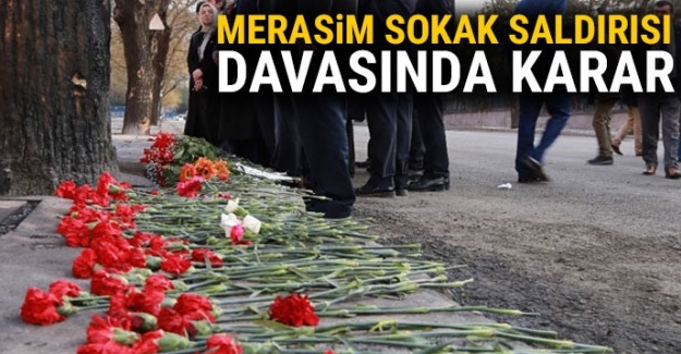 Merasim Sokak'taki patlamayla ilgili karar çıktı
