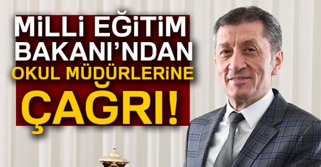 Milli Eğitim Bakanı'ndan okul müdürlerine çağrı!