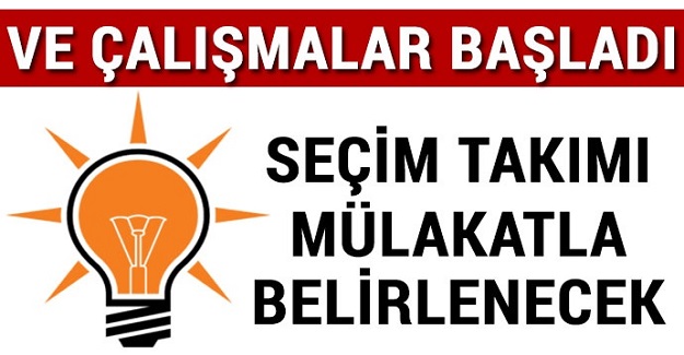 Seçim takımı mülakatla belirlenecek