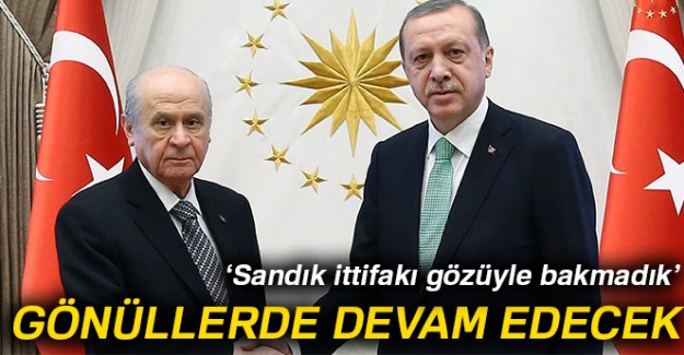 İttifak gönüllerde devam edecek