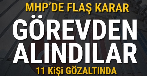MHP flaş karar! Görevden alındılar