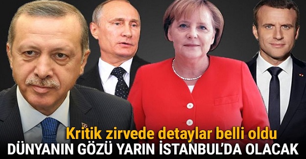 Suriye Zirvesi yarın İstanbul’da