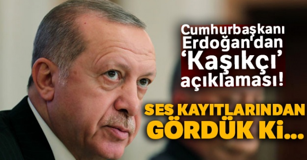 Cumhurbaşkanı Erdoğan'dan Kaşıkçı açıklaması!