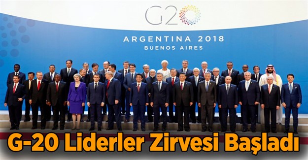 G-20 Liderler Zirvesi Başladı