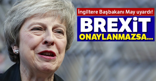 May'den 'Brexit' uyarısı