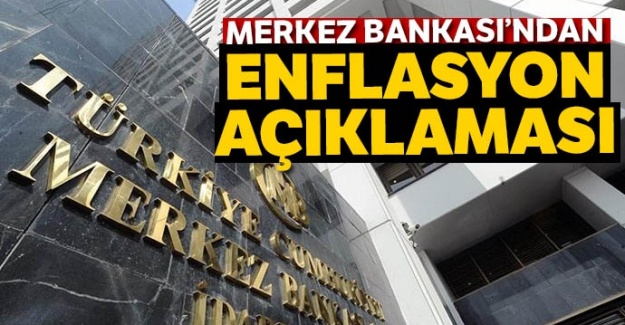 Merkez Bankası'ndan enflasyon açıklaması