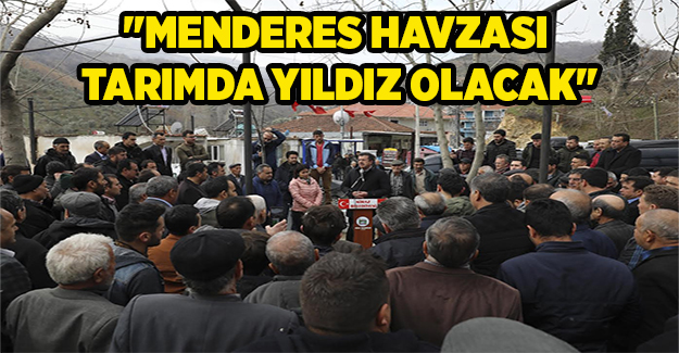 Nihat Zeybekci: Menderes Havzası tarımda yıldız olacak