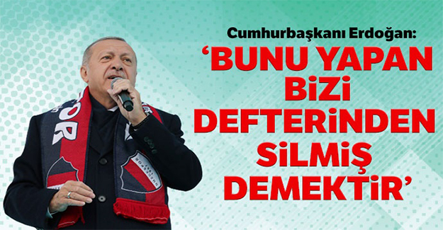 Cumhurbaşkanı Erdoğan'dan sert sözler!