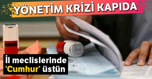 İstanbul ve Ankara'da yönetim krizi kapıda!