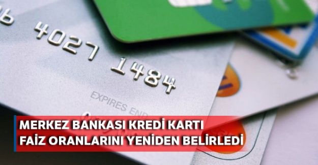 Merkez Bankası, kredi kartı faiz oranlarını yeniden belirledi