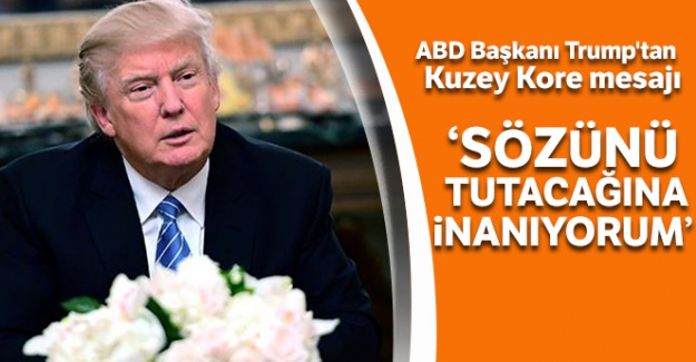 ABD Başkanı Trump'tan Kuzey Kore mesajı